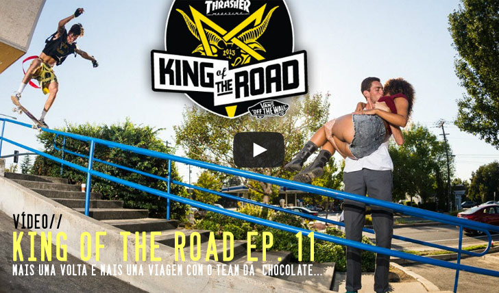 4320THRASHER King of the Road ep. 11 || 3:35