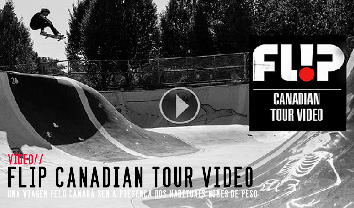 4692Flip Canadian Tour Video ||7:29