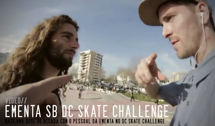5309Ementa SB – 4ª etapa DC Skate Challenge PDG || 2:39
