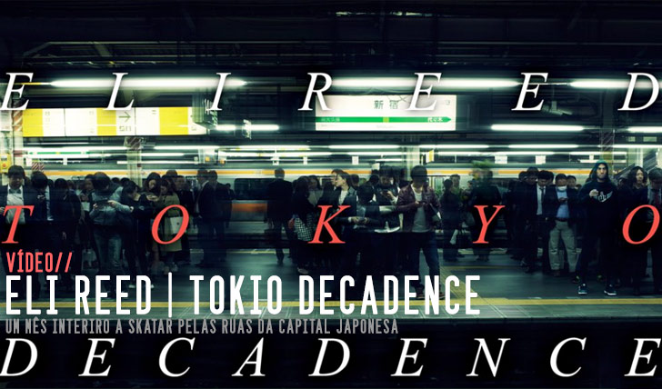8147Eli Reed|Tokyo Decadence||4:29