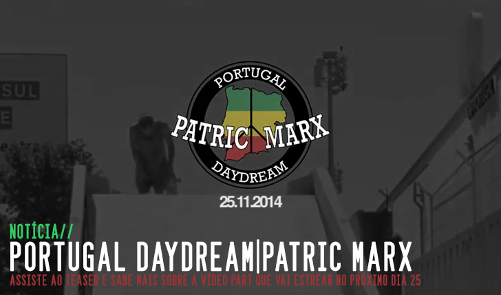 8103Patric Marx – Portugal Daydream – Teaser