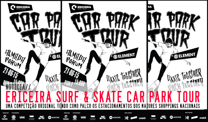 9725Ericeira  Surf & Skate apresenta Car Park Tour 