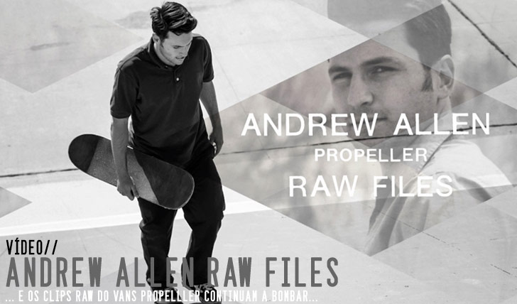 9811Andrew Allen “Propeller” RAW FILES||3:44