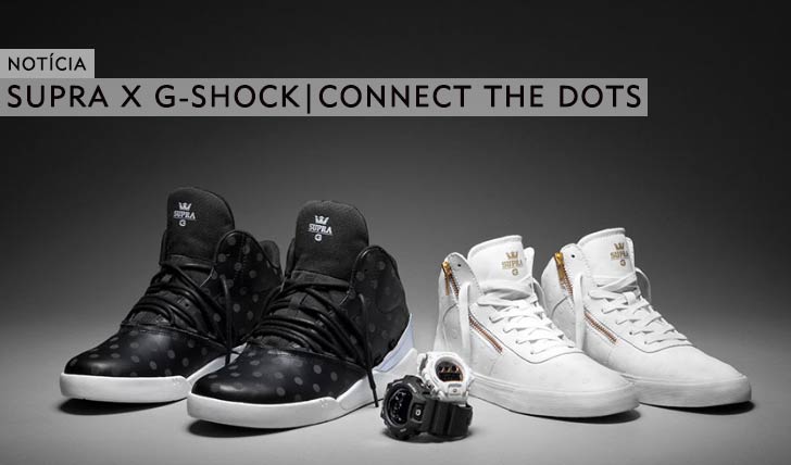 10617SUPRA X G-SHOCK ||| CONNECT THE DOTS 2015